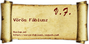 Vörös Fábiusz névjegykártya